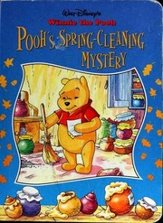 Cover of: Pooh's Spring-Cleaning Mystery