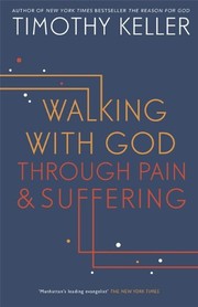Cover of: Walking with God Through Pain and Suffering