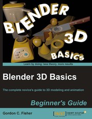 Blender 3D Basics by Gordon Fisher