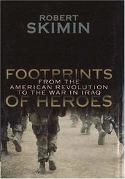 Cover of: Footprints of heroes: from the American Revolution to the war in Iraq