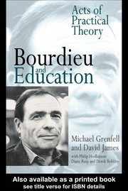 Cover of: Bourdieu and education: acts of practical theory