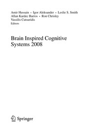 Brain inspired cognitive systems 2008 by A. Hussain