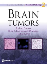 Brain tumors by Richard A. Prayson