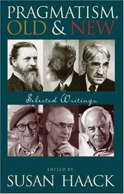 Cover of: Pragmatism, old and new: selected writings