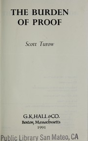 Cover of: The Burden of Proof (G.K. Hall Large Print Book Series) by Scott Turow
