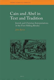 Cain and Abel in text and tradition by John Byron