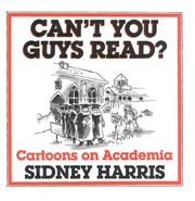 Cover of: Can't you guys read? cartoons on academia