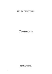 Caosmosis by Félix Guattari