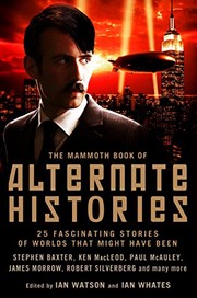 Cover of: The Mammoth Book of Alternate Histories