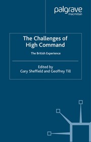 Cover of: The challenges of high command: the British experience