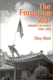 Cover of: The Forgotten War: America in Korea, 1950-1953