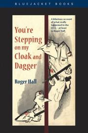 You're stepping on my cloak and dagger by Roger Hall