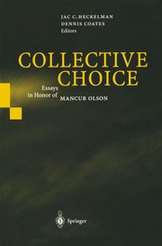 Cover of: Collective choice: essays in honor of Mancur Olson