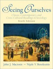 Cover of: Seeing ourselves: classic, contemporary, and cross-cultural readings in sociology