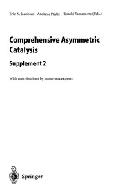 Cover of: Comprehensive asymmetric catalysis