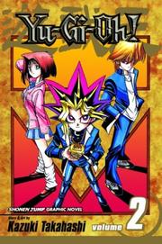 Cover of: Yu-Gi-Oh!, Volume 2: The Cards With Teeth (Yu-Gi-Oh!)
