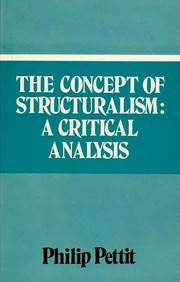 The concept of structuralism by Philip Pettit