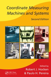 Cover of: Coordinate Measuring Machines and Systems, Second Edition (Manufacturing Engineering and Materials Processing) by 