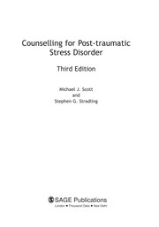 Cover of: Counselling for post-traumatic stress disorder by Scott, Michael J.