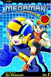 Cover of: Megaman Nt Warrior, Volume 1 (Megaman NT Warrior)