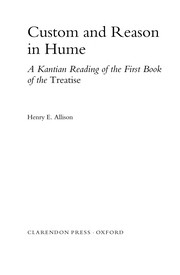 Cover of: Custom and reason in Hume: a Kantian reading of the first book of the Treatise