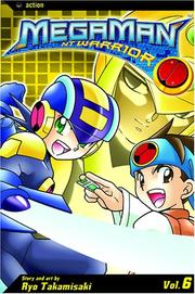 Cover of: Megaman NT Warrior, Volume 6 (Megaman Nt Warrior)