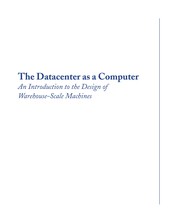 The Data Center as a Computer (Synthesis Lectures on Computer Architecture) by Luiz André Barroso