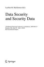 Data Security and Security Data by Lachlan M. MacKinnon