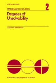Cover of: Degrees of unsolvability by Joseph R. Shoenfield