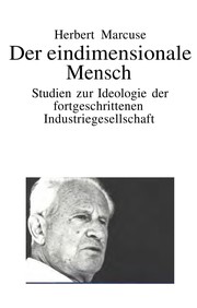 Cover of: Der eindimensionale Mensch by Herbert Marcuse