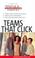 Cover of: Teams That Click (The Results-Driven Manager Series)