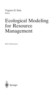Cover of: Ecological modeling for resource management