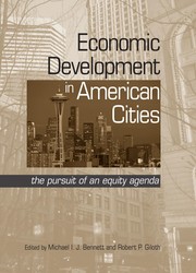 Cover of: Economic development in American cities: the pursuit of an equity agenda
