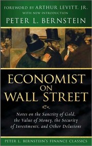 Cover of: Economist on Wall Street: notes on the sanctity of gold, the value of money, the security of investments, and other delusions