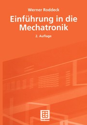 Einführung in die Mechatronik by Werner Roddeck