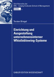 Cover of: Einrichtung und Ausgestaltung unternehmensinterner Whistleblowing-Systeme by Torsten Briegel