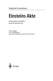 Cover of: Einsteins Akte: Wissenschaft und Politik - Einsteins Berliner Zeit