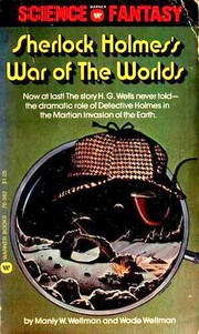 Cover of: Sherlock Holmes's war of the worlds by Manly Wade Wellman