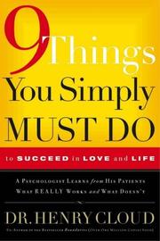 Cover of: Nine Things You Simply Must Do: To Succeed in Love and Life
