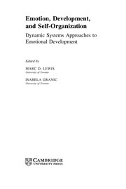 Cover of: Emotion, development, and self-organization: dynamic systems approaches to emotional development