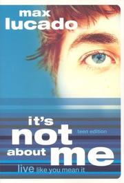 Cover of: It's not about me by Max Lucado