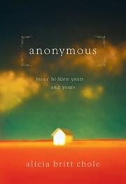 Anonymous by Alicia Britt Chole