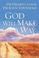 Cover of: God Will Make a Way