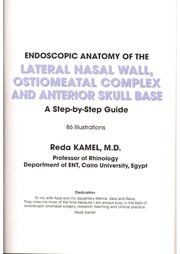 Endoscopic anatomy of the lateral nasal wall, ostiomeatal complex and anterior skull base by Reda Kamel