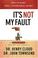 Cover of: It's Not My Fault