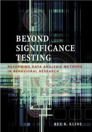 Beyond significance testing : reforming data analysis methods in behavioral research