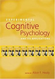 Experimental cognitive psychology and its applications