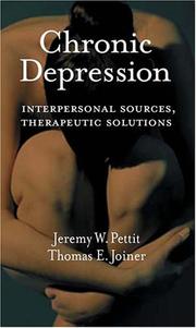 Cover of: Chronic depression: interpersonal sources, therapeutic solutions