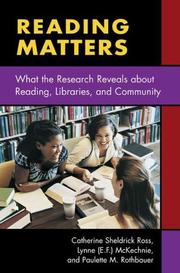 Reading matters : what the research reveals about reading, libraries, and community