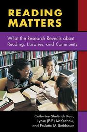 Cover of: Reading matters: what the research reveals about reading, libraries, and community